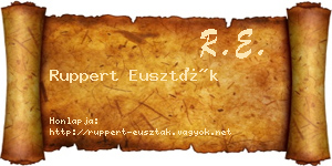 Ruppert Euszták névjegykártya